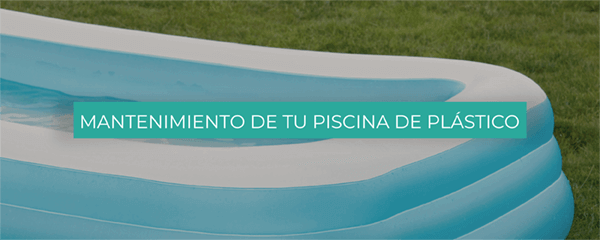Cómo limpiar una piscina de plástico paso a paso